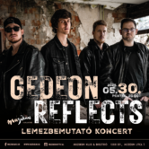Gedeon Reflects lemezbemutató